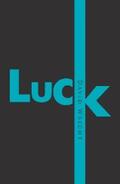 Wright |  Luck | eBook | Sack Fachmedien