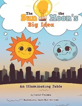 Faciane |  The Sun and the Moon's Big Idea | eBook | Sack Fachmedien