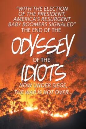 Baker | The End of the Odyssey of the Idiots | E-Book | sack.de