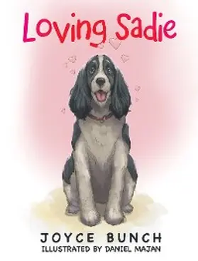 Bunch |  Loving Sadie | eBook | Sack Fachmedien