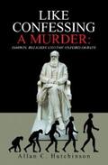 Hutchinson |  Like Confessing a Murder: | eBook | Sack Fachmedien