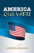 Sharma |  America Quo Vadis | eBook | Sack Fachmedien