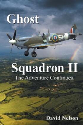 Nelson |  Ghost Squadron Ii | eBook | Sack Fachmedien