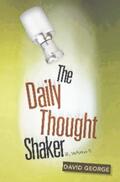 George |  The Daily Thought Shaker ®, Volume Ii | eBook | Sack Fachmedien