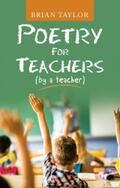 Taylor |  Poetry for Teachers | eBook | Sack Fachmedien