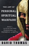Thomas |  The Art of Personal Spiritual Warfare | eBook | Sack Fachmedien