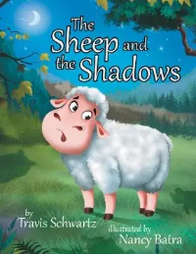 Schwartz |  The Sheep and the Shadows | eBook | Sack Fachmedien