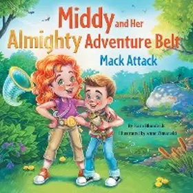 Blumfeldt |  Middy and Her Almighty Adventure Belt | eBook | Sack Fachmedien