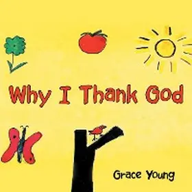 Young |  Why I Thank God | eBook | Sack Fachmedien