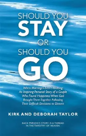 Taylor |  Should You Stay or Should You Go | eBook | Sack Fachmedien