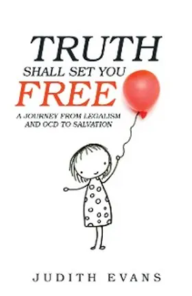 Evans |  Truth Shall Set You Free | eBook | Sack Fachmedien