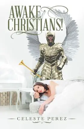 Perez |  Awake Christians! | eBook | Sack Fachmedien