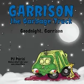 Parisi |  Garrison the Garbage Truck | eBook | Sack Fachmedien