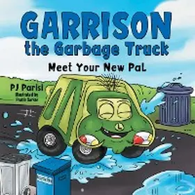 Parisi |  Garrison the Garbage Truck | eBook | Sack Fachmedien
