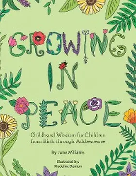 Williams |  Growing in Peace | eBook | Sack Fachmedien