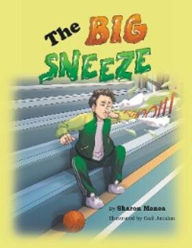 Manea |  The Big Sneeze | eBook | Sack Fachmedien