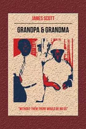 Scott |  Grandpa & Grandma | eBook | Sack Fachmedien