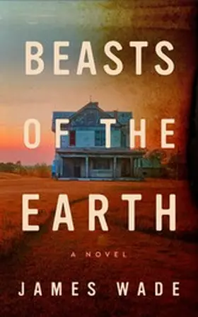 Wade |  Beasts of the Earth | eBook | Sack Fachmedien