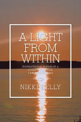 Kelly |  A Light from Within | eBook | Sack Fachmedien