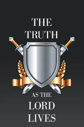 Joel |  The Truth as the Lord Lives | eBook | Sack Fachmedien
