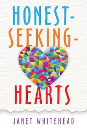 Whitehead |  Honest - Seeking - Hearts | eBook | Sack Fachmedien