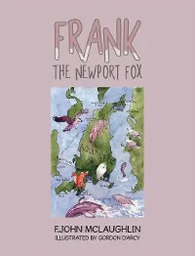 McLaughlin |  Frank the Newport Fox | eBook | Sack Fachmedien