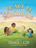 Ejim |  Do Not Be Anxious | eBook | Sack Fachmedien