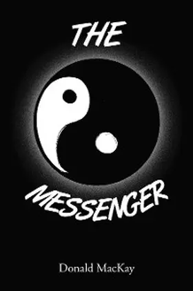 Mackay |  The Messenger | eBook | Sack Fachmedien