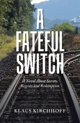 Kirchhoff |  A Fateful Switch | eBook | Sack Fachmedien