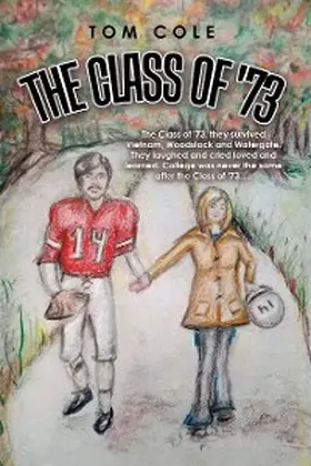 Cole |  The Class of '73 | eBook | Sack Fachmedien