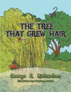 Richardson | The Tree That Grew Hair | E-Book | sack.de