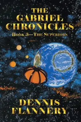 Flannery |  The Gabriel Chronicles | eBook | Sack Fachmedien