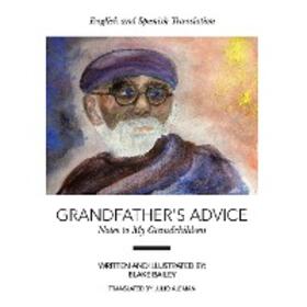 Bailey |  Grandfather's Advice | eBook | Sack Fachmedien