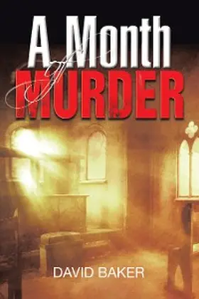 Baker | A Month of Murder | E-Book | sack.de