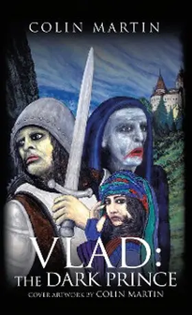 Martin |  Vlad: the Dark Prince | eBook | Sack Fachmedien