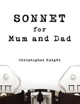 Knight |  Sonnet for Mum and Dad | eBook | Sack Fachmedien