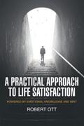 Ott |  A Practical Approach to Life Satisfaction | eBook | Sack Fachmedien