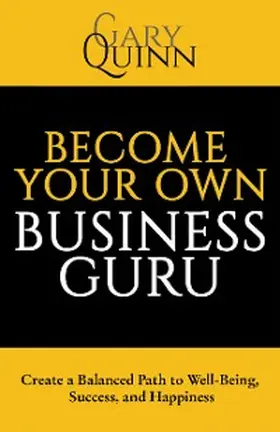 Quinn |  Become Your Own Business Guru | eBook | Sack Fachmedien
