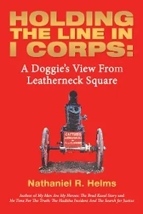 Helms |  Holding the Line in I Corps: | eBook | Sack Fachmedien