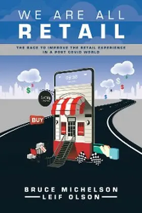 Michelson / Olson |  We Are All Retail | eBook | Sack Fachmedien
