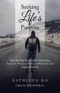 Ho / Williams |  Seeking Life's Purpose | eBook | Sack Fachmedien