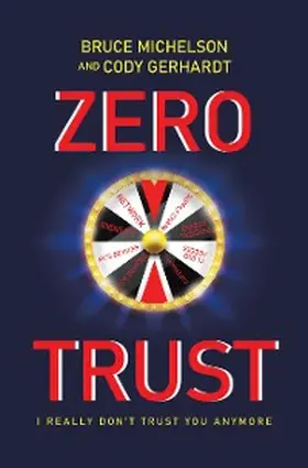 Michelson / Gerhardt |  Zero Trust | eBook | Sack Fachmedien