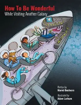 Boulware |  How to be Wonderful While Visiting Another Galaxy | eBook | Sack Fachmedien