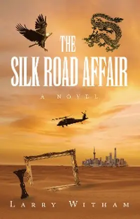 Witham |  The Silk Road Affair | eBook | Sack Fachmedien