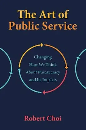 Choi |  The Art of Public Service | eBook | Sack Fachmedien