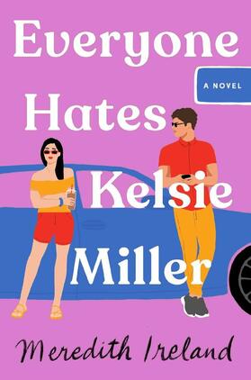 Ireland |  Everyone Hates Kelsie Miller | Buch |  Sack Fachmedien