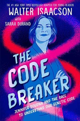 Isaacson | Code Breaker -- Young Readers Edition | Buch | 978-1-66591-753-7 | sack.de