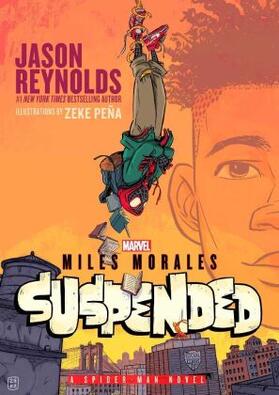 Reynolds |  Miles Morales Suspended | Buch |  Sack Fachmedien