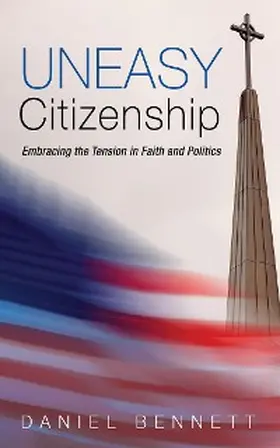 Bennett |  Uneasy Citizenship | eBook | Sack Fachmedien