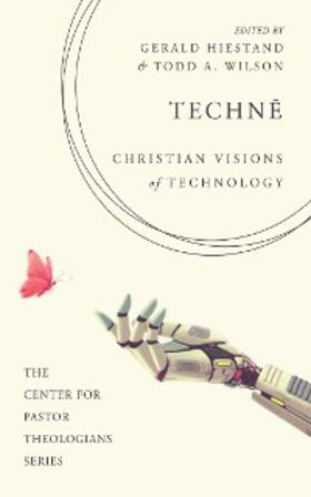 Hiestand / Wilson |  Techne | eBook | Sack Fachmedien